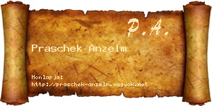 Praschek Anzelm névjegykártya